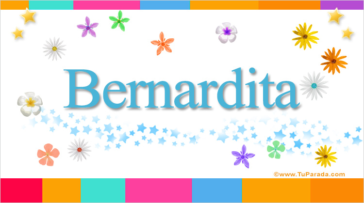 Nombre Bernardita, Imagen Significado de Bernardita