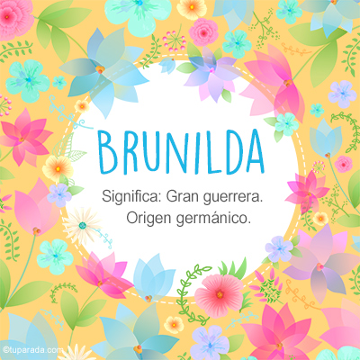 Significado Nombre Brunilda
