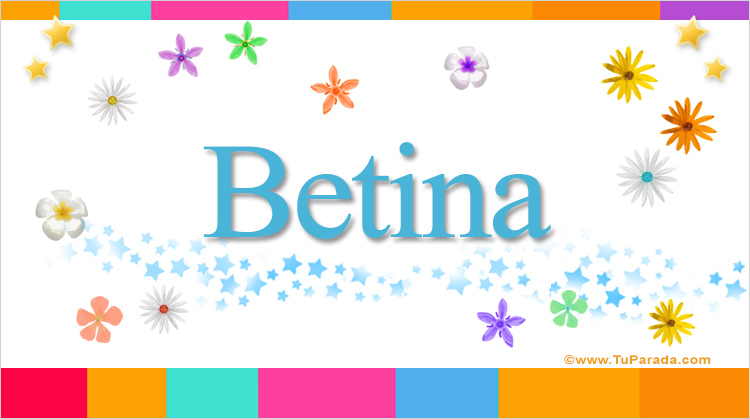 Nombre Betina, Imagen Significado de Betina