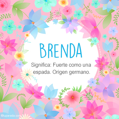 Significado Nombre Brenda