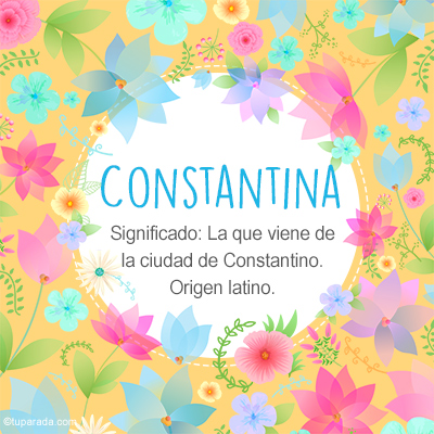 Significado Nombre Constantina