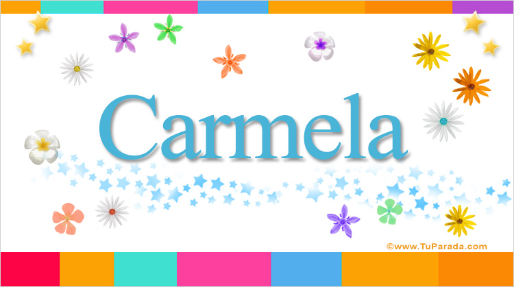 Nombre Carmela, Imagen Significado de Carmela
