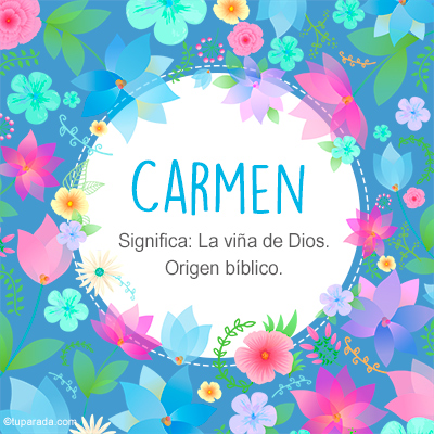 Significado Nombre Carmen
