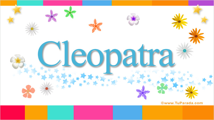 Nombre Cleopatra, Imagen Significado de Cleopatra