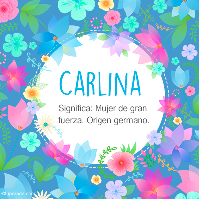 Significado Nombre Carlina