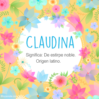 Significado Nombre Claudina