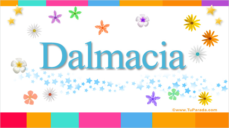 Nombre Dalmacia, Imagen Significado de Dalmacia
