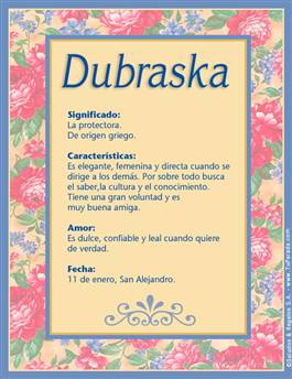 Significado del nombre Dubraska