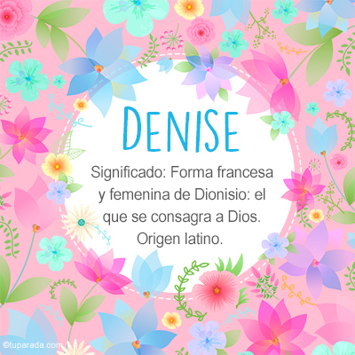 Significado Nombre Denise