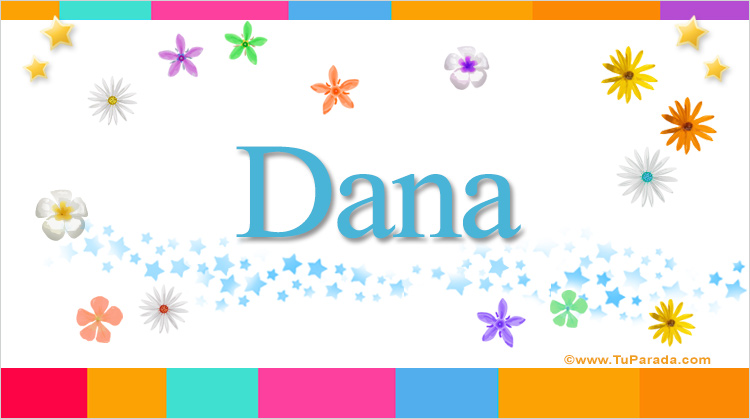 Nombre Dana, Imagen Significado de Dana