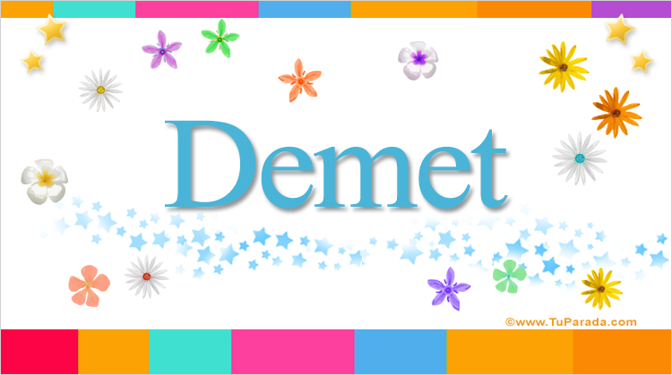 Nombre Demet, Imagen Significado de Demet