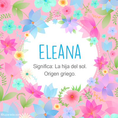 Significado Nombre Eleana
