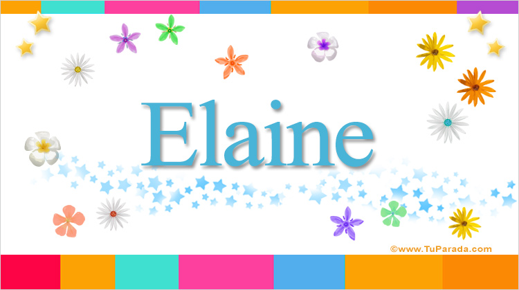 Nombre Elaine, Imagen Significado de Elaine