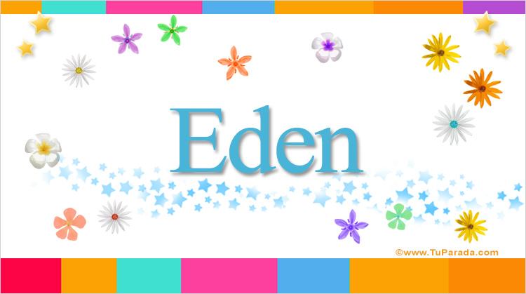 Nombre Eden, Imagen Significado de Eden