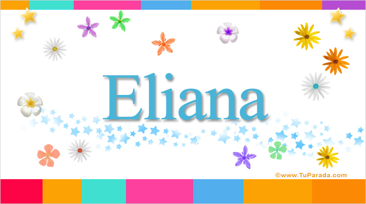 Nombre Eliana, Imagen Significado de Eliana