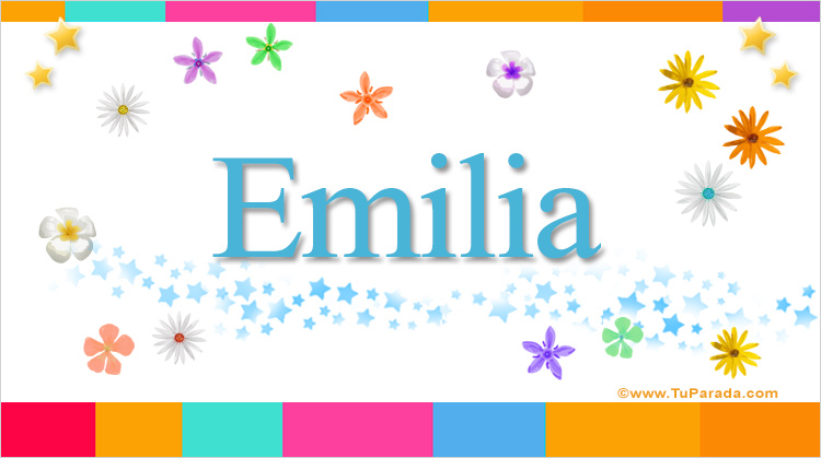 Nombre Emilia, Imagen Significado de Emilia