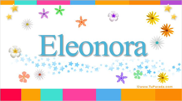 Nombre Eleonora, Imagen Significado de Eleonora