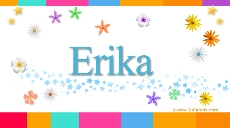 Nombre Erika, Imagen Significado de Erika