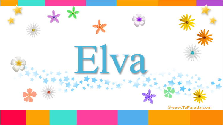 Nombre Elva, Imagen Significado de Elva