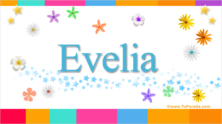Nombre Evelia, Imagen Significado de Evelia