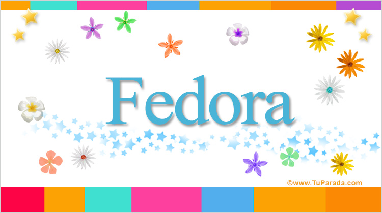 Nombre Fedora, Imagen Significado de Fedora