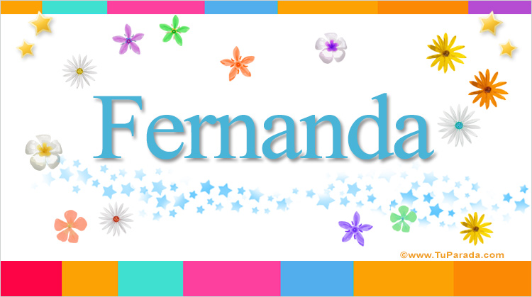 Nombre Fernanda, Imagen Significado de Fernanda