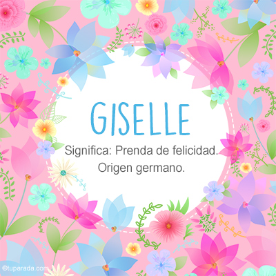 Significado Nombre Giselle