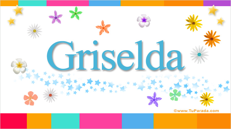 Nombre Griselda, Imagen Significado de Griselda