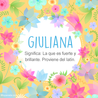 Significado Nombre Giuliana