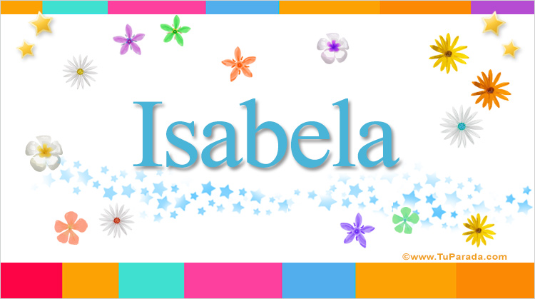 Nombre Isabela, Imagen Significado de Isabela