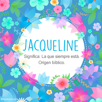 Significado Nombre Jacqueline