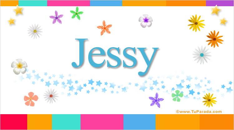 Nombre Jessy, Imagen Significado de Jessy