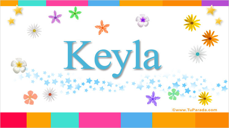 Nombre Keyla, Imagen Significado de Keyla