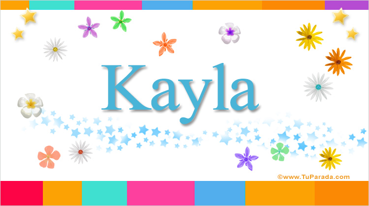Nombre Kayla, Imagen Significado de Kayla