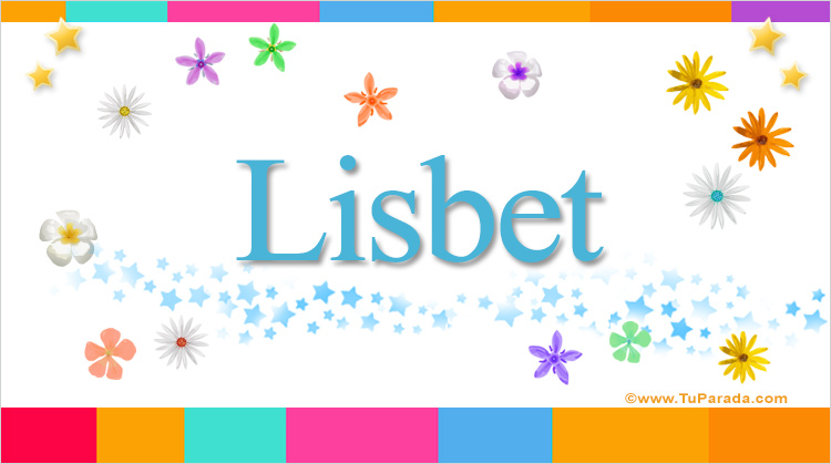 Nombre Lisbet, Imagen Significado de Lisbet