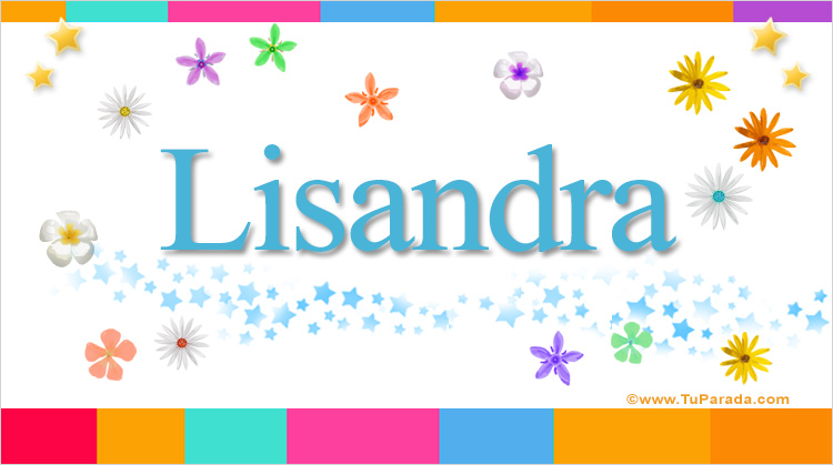 Nombre Lisandra, Imagen Significado de Lisandra
