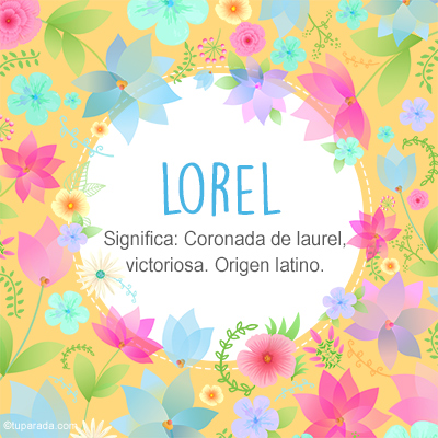 Significado Nombre Lorel