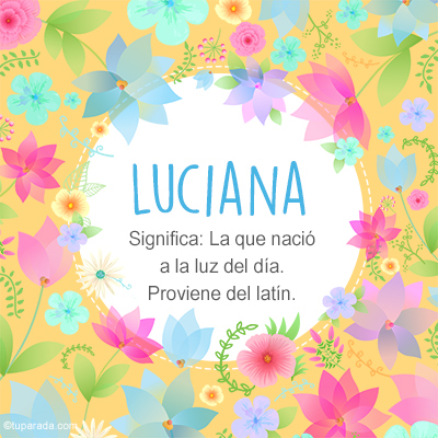 Significado Nombre Luciana