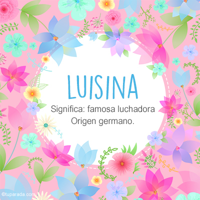 Significado Nombre Luisina