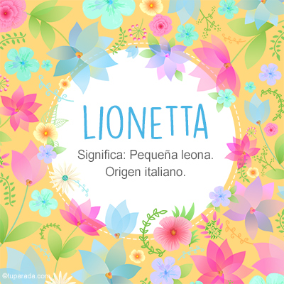 Significado Nombre Lionetta