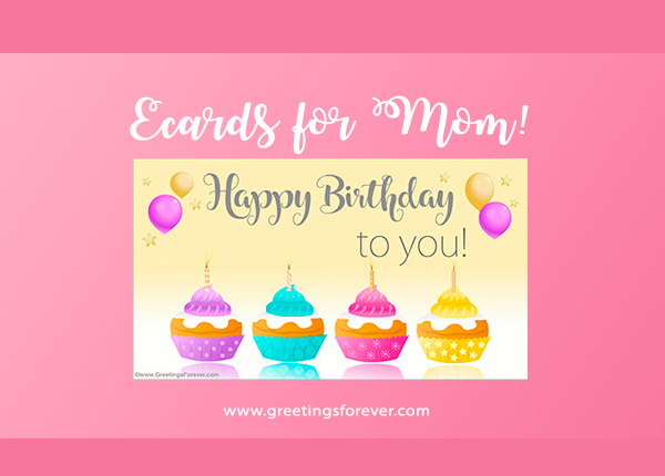 Ecards: Ecards for mom