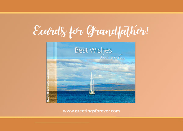 Ecards: Ecards for grandfathers
