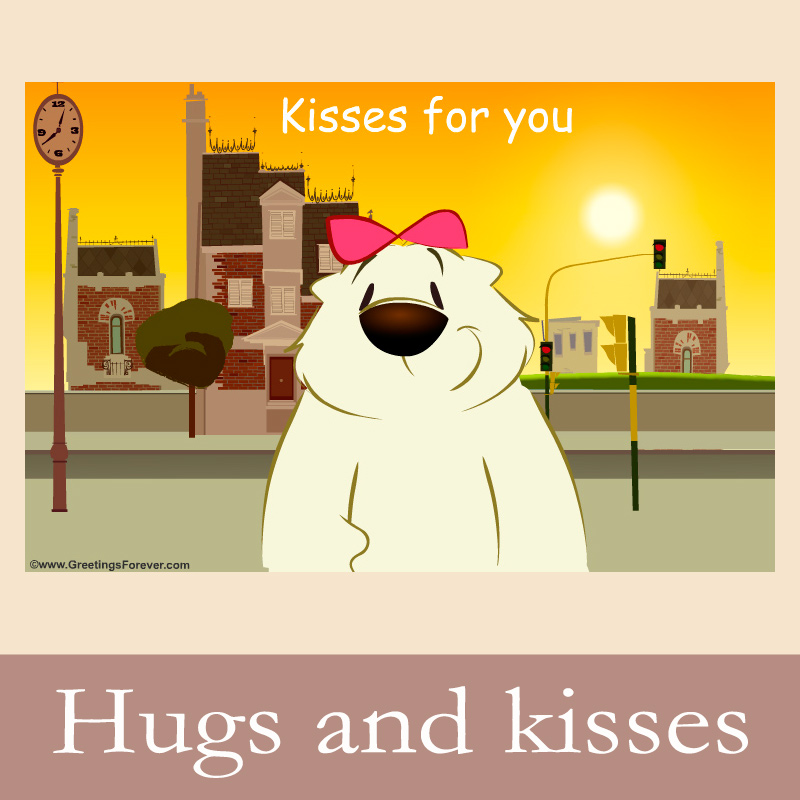 Hugs and kisses Ecards