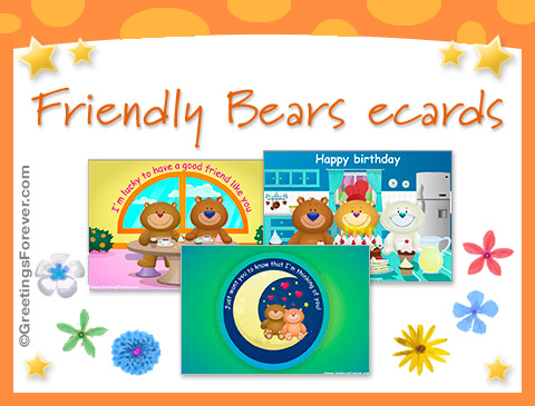 Friendly Bears Ecards
