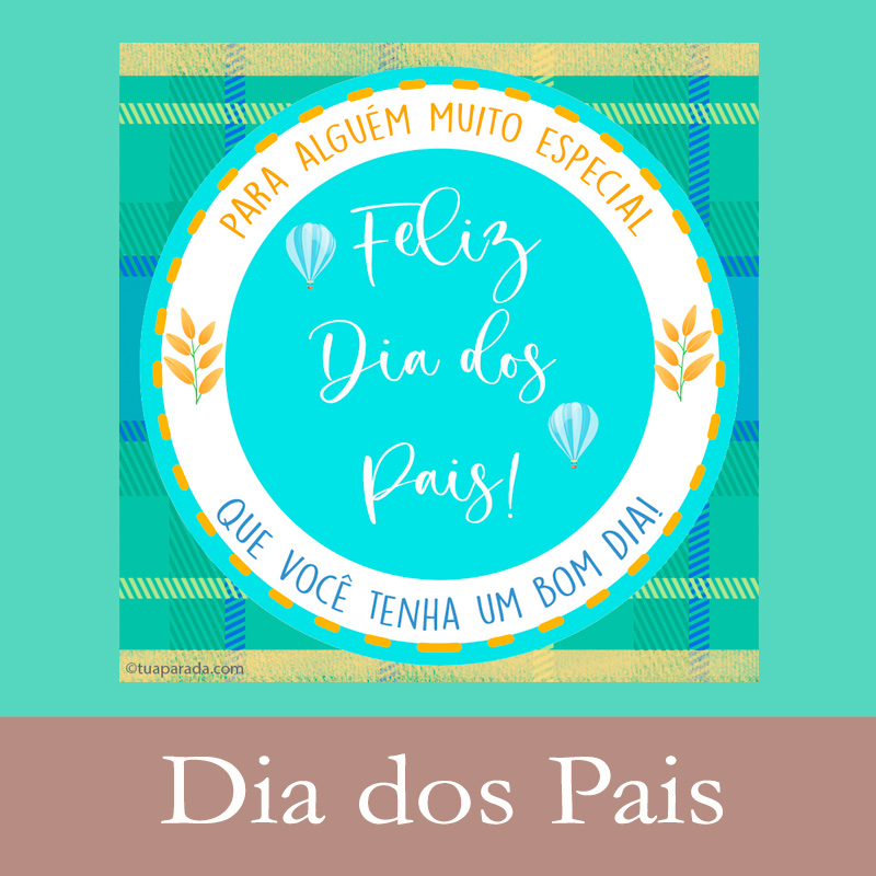 Cartões postais: Dia dos Pais